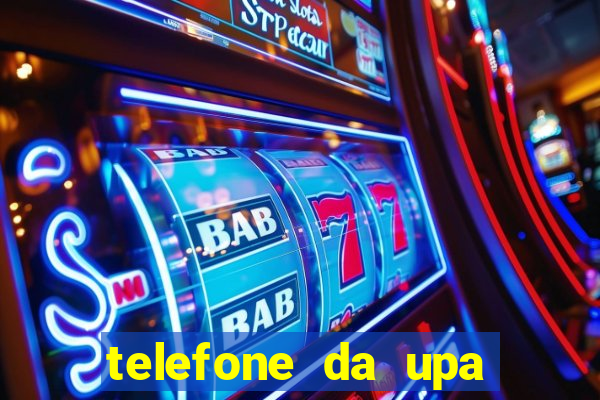 telefone da upa roberto santos